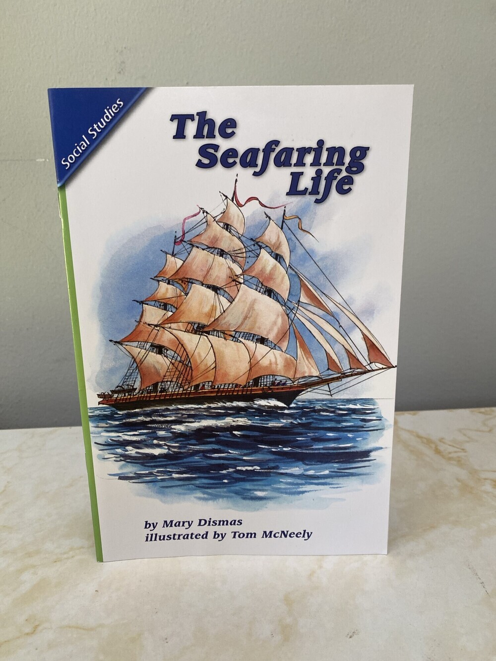 Pearson Scott Foresman The Seafaring Life Mary Dismas Reading Street 4.5.1 Book